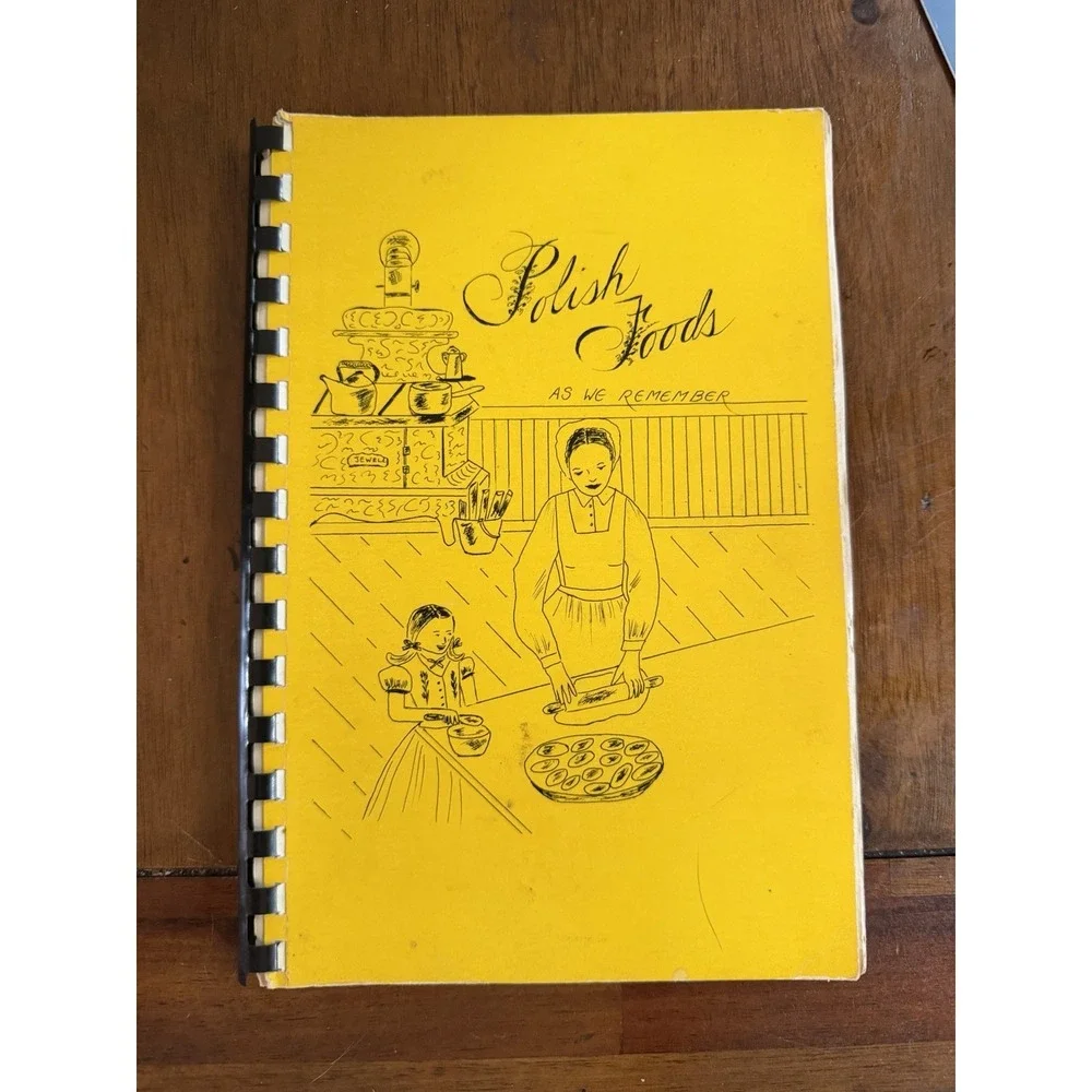 Vtg 1977 Polish Foods Recipes Cookbook - Assumption Church Oil City PA - Spiral